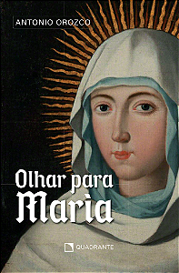 Livro Olhar para Maria