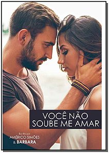 Livro Você Não Soube Me Amar