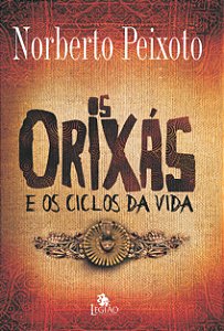 Livro Os orixás e os ciclos da vida