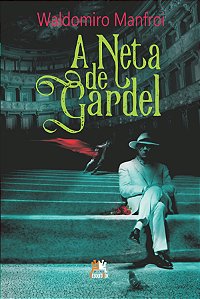 Livro A neta de Gardel