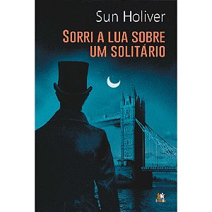 Livro Sorri a lua sobre um solitário