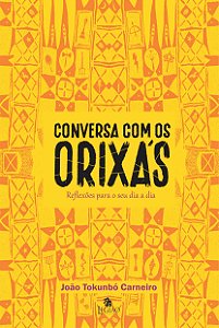 Livro Conversa Com Os Orixás - Reflexões Para O Seu Dia A Dia