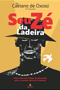Livro Seu Zé Da Ladeira