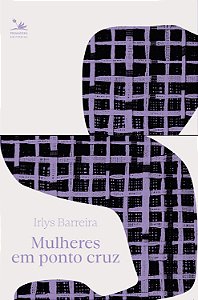 Livro Mulheres Em Ponto Cruz