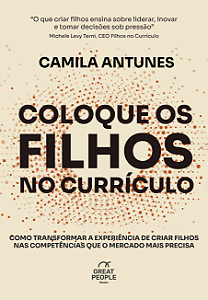 Livro Coloque Os Filhos No Currículo