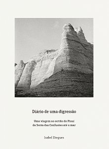 Livro Diário de uma digressão: Uma viagem ao sertão do Pi...