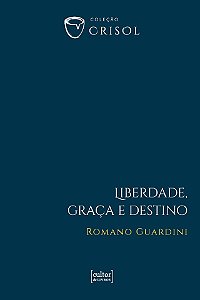 Livro Liberdade, graça e destino
