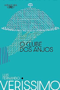 Livro O clube dos anjos (Nova edição)