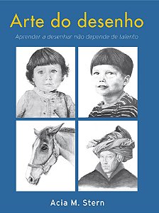 Livro Arte Do Desenho - Aprender A Desenhar Não Depende De Tale...