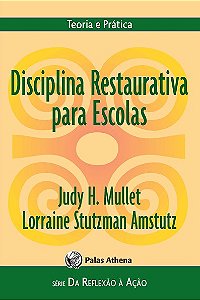 Livro Disciplina restaurativa para escolas