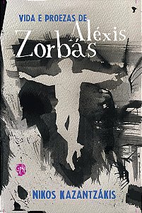 Livro Vida e proezas de Aléxis Zorbás