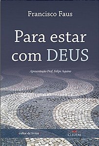 Livro Para estar com Deus