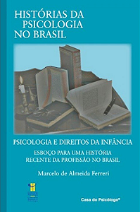 Livro Psicologia e direitos na infância: esboço para uma ...