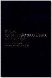 Livro Bíblia da seleção brasileira de futebol