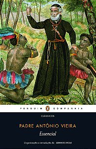 Livro Essencial padre Antônio Vieira