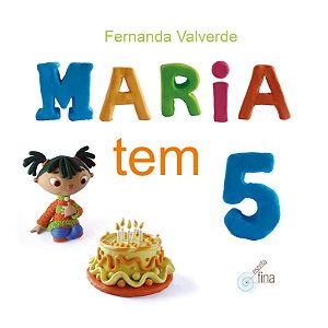 Livro Maria tem 5