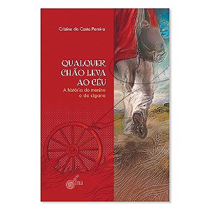 Livro Qualquer chão leva ao céu