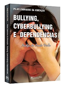 Livro Pelos caminhos da educação, bullying,cyberbullying
