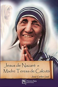 Livro Jesus de nazaré e madre teresa de calcutá
