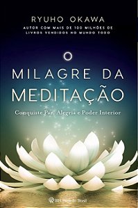 Milagre da Meditação, O