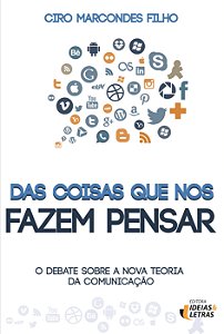 Livro Das Coisas Que Nos Fazem Pensar