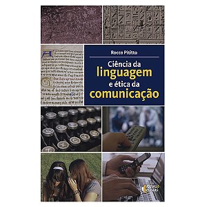 Livro Ciência Da Linguagem E Ética Da Comunicação