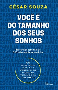 Livro Você É Do Tamanho Dos Seus Sonhos
