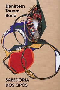 Livro Sabedoria Dos Cipós: Cosmopoética Do Refúgio