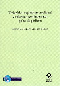 Livro Trajetórias: Capitalismo neoliberal e reformas econ...