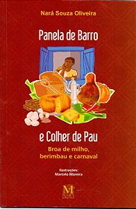 Livro Panela De Barro E Colher De Pau