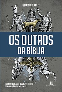 Livro Os outros da Bíblia: História, fé e cultura dos pov...