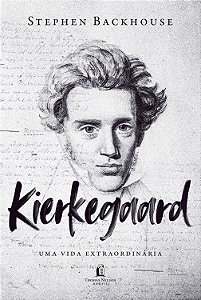 Livro Kierkegaard: Uma vida extraordinária