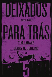 Livro Deixados para trás 5: Apoliom