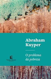 Livro O problema da pobreza: A questão social e a religiã...