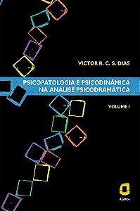Livro Psicopatologia e psicodinâmica na análise psicodram...