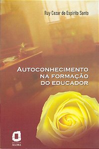 Livro Autoconhecimento Na Formação Do Educador -