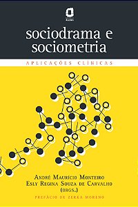 Livro Sociodrama E Sociometria - Aplicações Clínicas