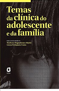 Livro Temas da clínica do adolescente e da família