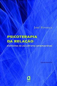Livro Psicoterapia da relação: elementos de psicodrama co...
