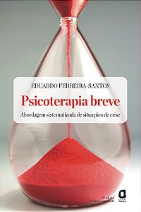 Livro PSICOTERAPIA BREVE - EDIÇÃO REVISTA E AMPLIADA: ABO...