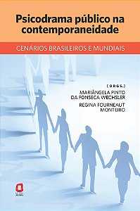 Livro Psicodrama público na contemporaneidade: cenários b...