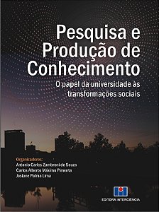 Livro Pesquisa e produção de conhecimento: o papel da uni...
