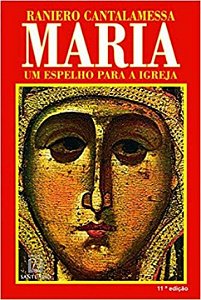 Livro Maria Um Espelho Para A Igreja