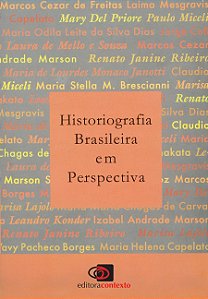 Livro Historiografia Brasileira Em Perspectiva