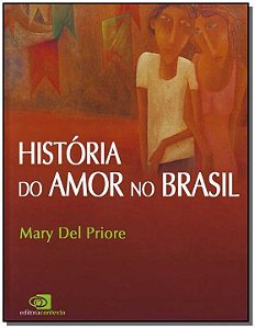 Livro História do amor no Brasil