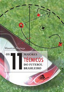 Livro Os 11 maiores técnicos do futebol brasileiro