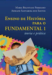 Livro Ensino de história para o fundamental 1: Teoria e p...