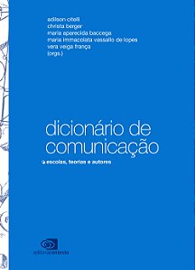 Livro Dicionário de comunicação: escolas, teorias e autor...