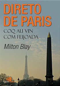 Livro Direto de Paris - Coq Au Vin com feijoada