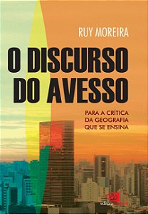 Livro O discurso do avesso - para a crítica da geografia ...